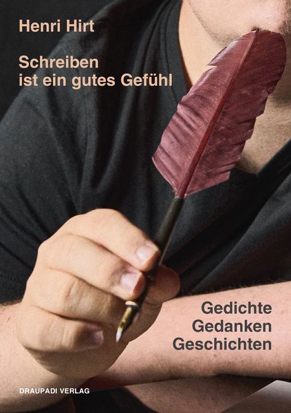 Produktbild: Schreiben ist ein gutes Gef&uuml;hl