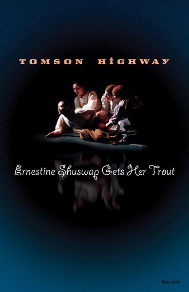 Produktbild: Ernestine Shuswap Gets Her Trout