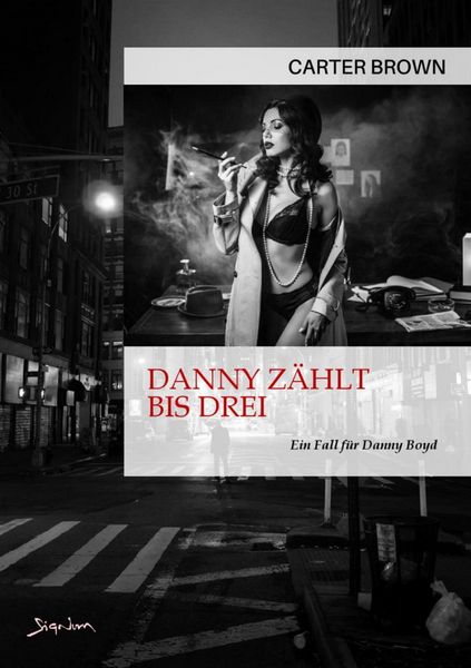 Produktbild: Danny Z&auml;hlt Bis drei - ein Fall f&uuml;r Danny Boyd