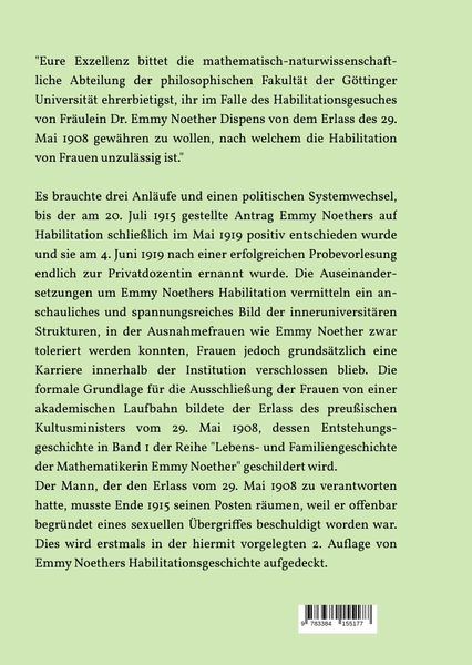 Produktbild: "Wir bitten nur um Dispens f&uuml;r den vorliegenden einzigartig liegenden Fall" &ndash; die Habilitation Emmy Noethers