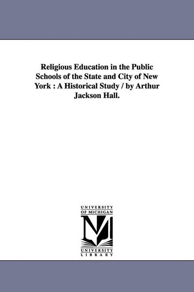 Produktbild: Religious Education in the Public Schools of the State and City of New York