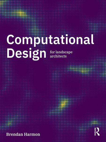 Produktbild: Computational Design for Landscape Architects