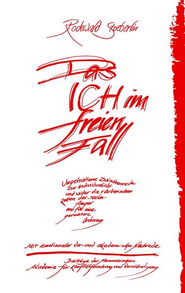 Das ICH im freien Fall, Taschenbuch von Rodewald Stoeberlin, BoD – Books on Demand, 9783833420467