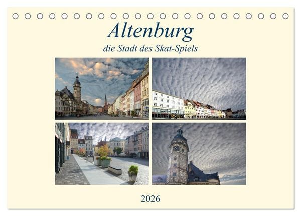 Produktbild: Altenburg, die Stadt des Skat-Spiels (Tischkalender 2026 DIN A5 quer), CALVENDO Monatskalender
