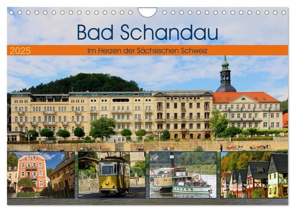 Bad Schandau – Im Herzen der Sächsischen Schweiz (Wandkalender 2025 DIN A4 quer), CALVENDO Monatskalender