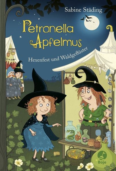 Petronella Apfelmus - Hexenfest und Waldgeflüster (Band 7)