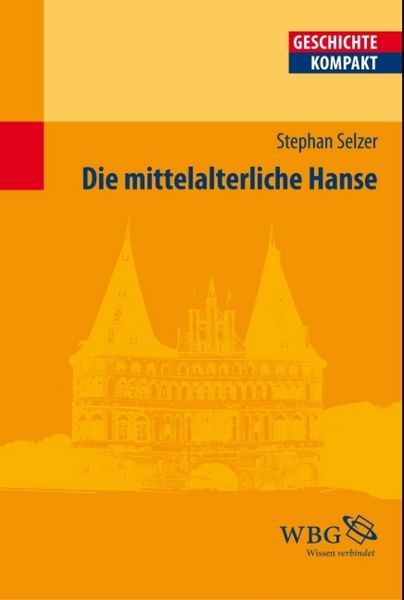 Produktbild: Die mittelalterliche Hanse