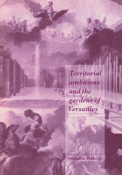 Produktbild: Territorial Ambitions and the Gardens of Versailles