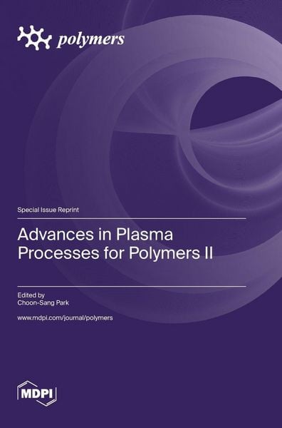 Produktbild: Advances in Plasma Processes for Polymers II