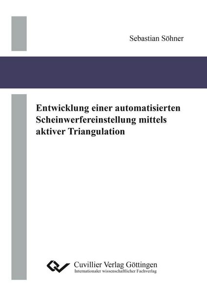 Produktbild: Entwicklung einer automatisierten Scheinwerfereinstellung mittels aktiver Triangulation
