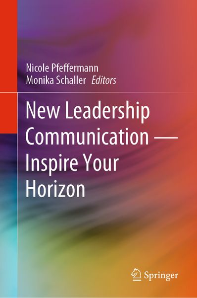 New Leadership Communication—Inspire Your Horizon
