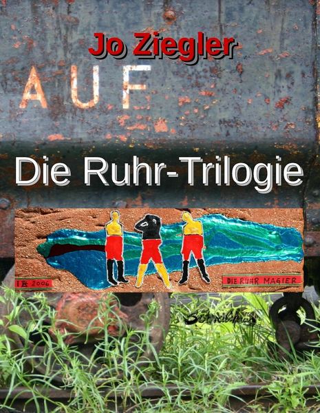 Produktbild: Die Ruhr-Trilogie