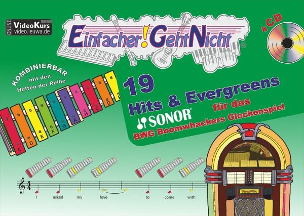 Einfacher!-Geht-Nicht: 19 Hits & Evergreens – für das SONOR® BWG Boomwhackers Glockenspiel mit CD