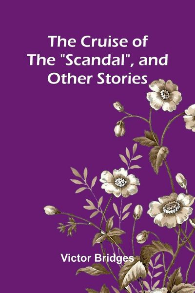 Produktbild: The Cruise of the "Scandal", and other stories