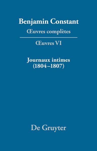 Produktbild: Journaux intimes (1804&ndash;1807) suivis de Affaire de mon p&egrave;re (1811)