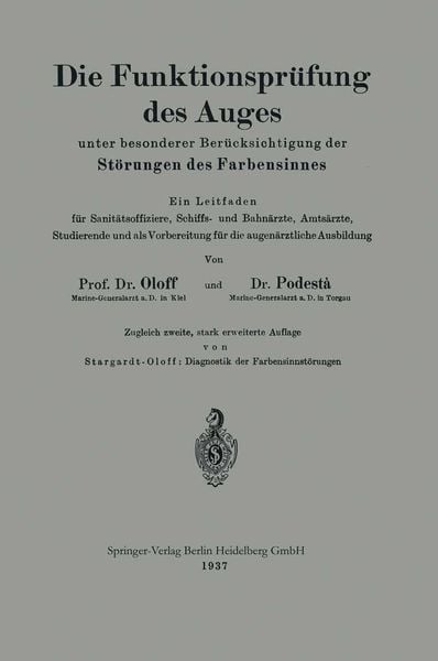 Produktbild: Die Funktionspr&uuml;fung des Auges unter besonderer Ber&uuml;cksichtigung der St&ouml;rungen des Farbensinnes