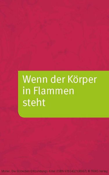 Produktbild: Die 50 besten Entz&uuml;ndungs-Killer