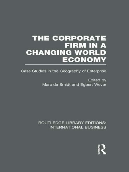 Produktbild: The Corporate Firm in a Changing World Economy (RLE International Business)