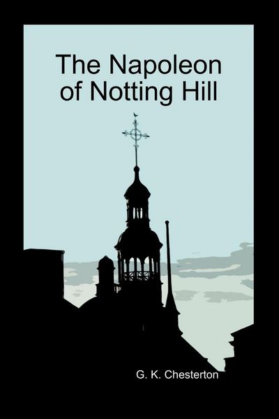 Produktbild: The Napoleon of Notting Hill (Paperback)