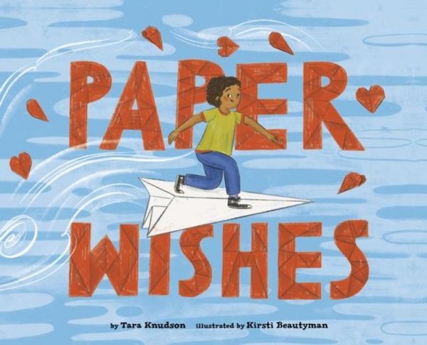 Produktbild: Knudson, T: Paper Wishes
