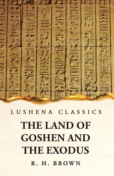 Produktbild: The Land of Goshen and the Exodus