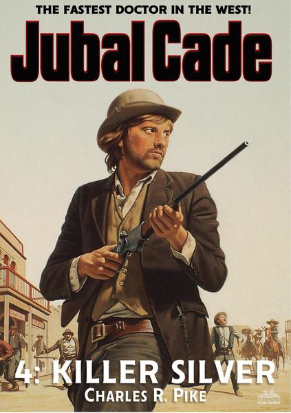 Produktbild: Killer Silver (Jubal Cade Western #4)