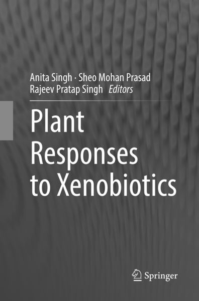 Produktbild: Plant Responses to Xenobiotics