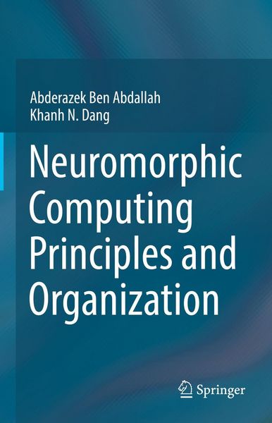 Produktbild: Neuromorphic Computing Principles and Organization