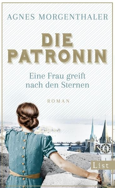 Produktbild: Die Patronin. Eine Frau greift nach den Sternen