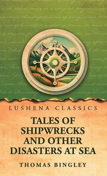 Produktbild: Tales of Shipwrecks and Other Disasters at Sea