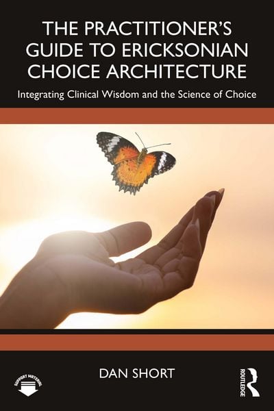 Produktbild: The Practitioner's Guide to Ericksonian Choice Architecture