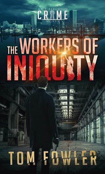 Produktbild: The Workers of Iniquity