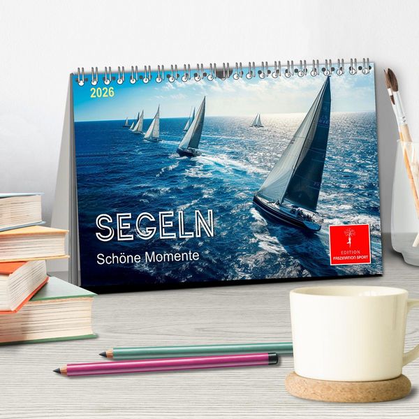 Produktbild: Segeln - sch&ouml;ne Momente (Tischkalender 2026 DIN A5 quer), CALVENDO Monatskalender