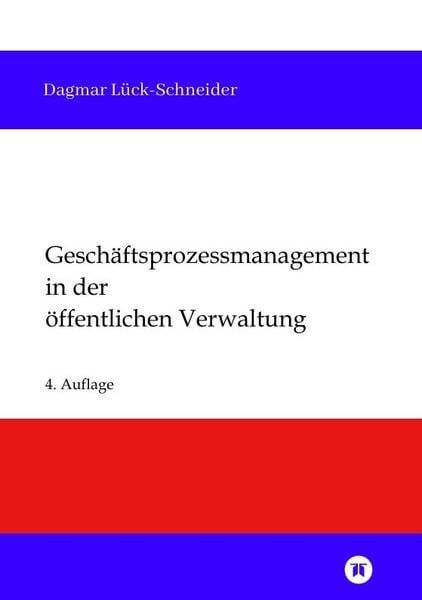 Produktbild: Gesch&auml;ftsprozessmanagement in der &ouml;ffentlichen Verwaltung