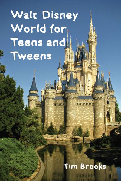 Produktbild: Walt Disney World for Teens and Tweens