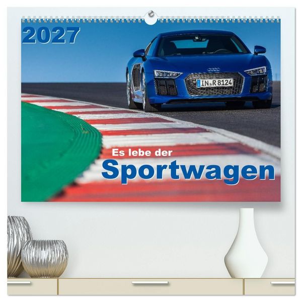 Produktbild: Es lebe der Sportwagen 2027 (hochwertiger Premium Wandkalender 2027 DIN A2 quer), Kunstdruck in Hochglanz