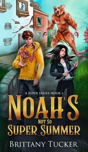 Produktbild: Noah's Not So Super Summer