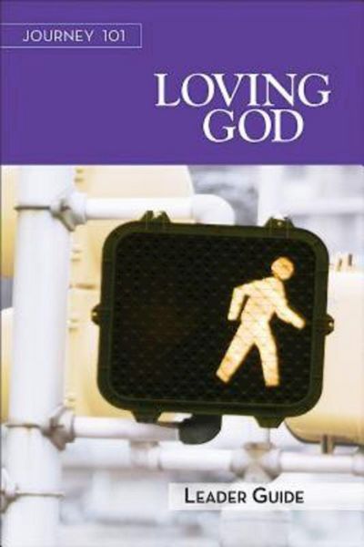 Produktbild: Journey 101: Loving God Leader Guide