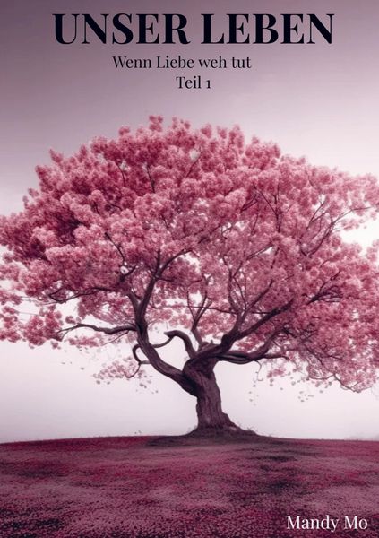 Unser Leben, Taschenbuch von Mandy Moritz, Bookmundo, 9789403841892