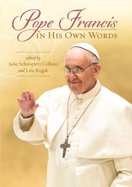 Produktbild: Pope Francis in His Own Words