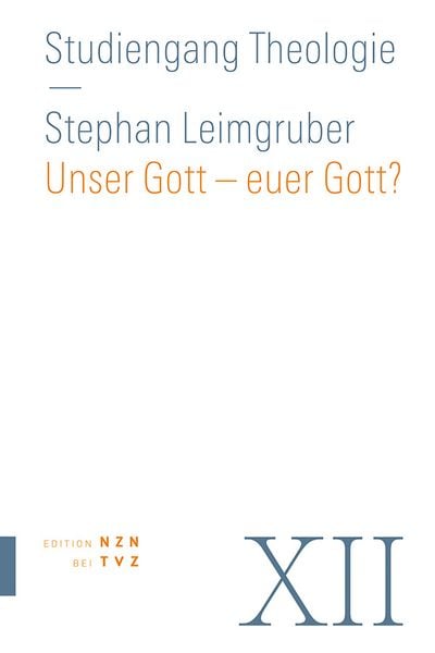 Produktbild: Unser Gott &ndash; euer Gott?