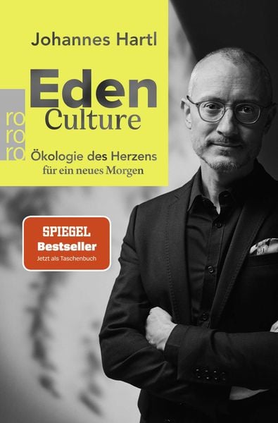 Eden Culture, Taschenbuch von Johannes Hartl, Rowohlt Taschenbuch