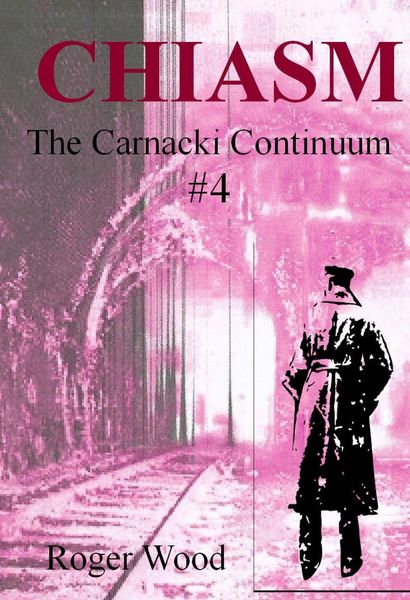 Produktbild: Chiasm (Carnacki Continuum, #4)