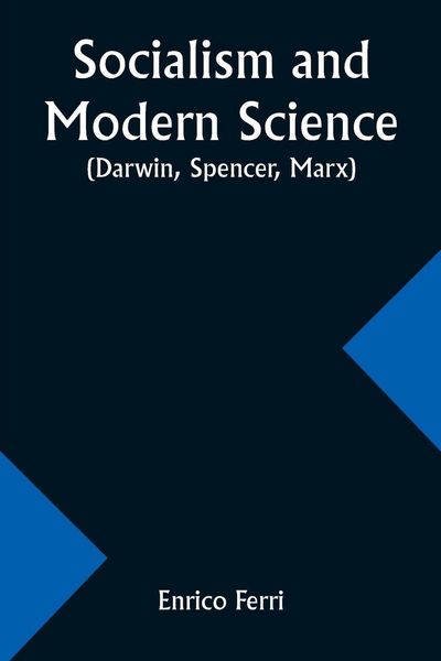 Produktbild: Socialism and Modern Science (Darwin, Spencer, Marx)