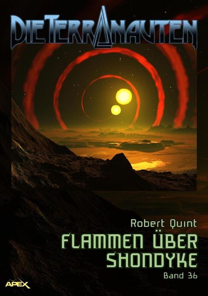 Produktbild: Die Terranauten, Band 36: Flammen &uuml;ber Shondyke