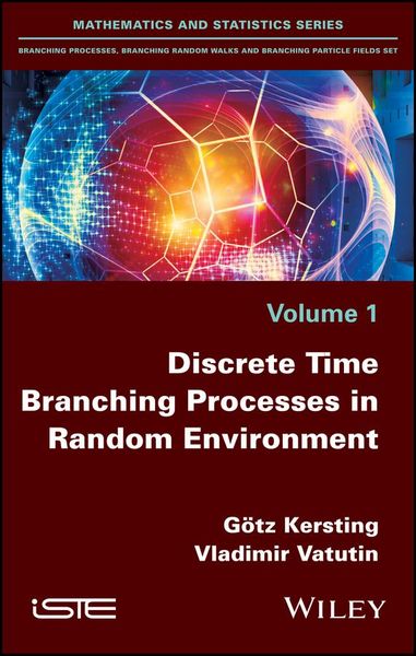 Produktbild: Discrete Time Branching Processes in Random Environment