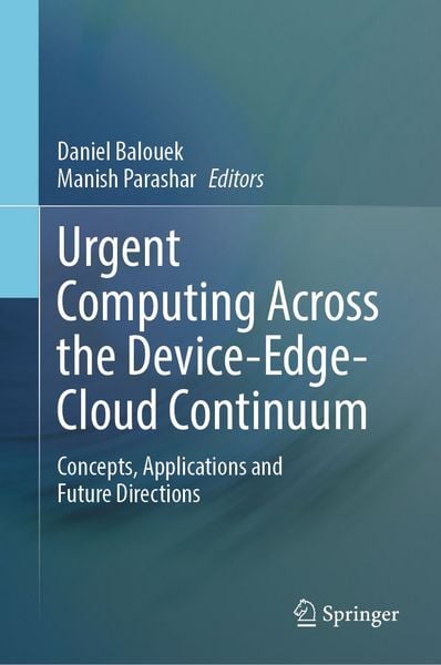 Produktbild: Urgent Computing Across the Device-Edge-Cloud Continuum