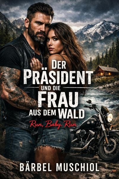 Produktbild: Der Pr&auml;sident und die Frau aus dem Wald
