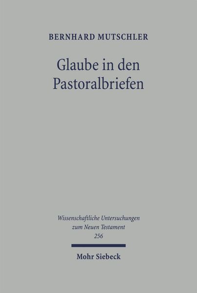 Produktbild: Glaube in den Pastoralbriefen