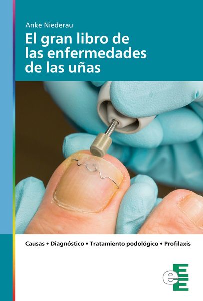 Produktbild: El gran libro de las enfermedades de las u&ntilde;as